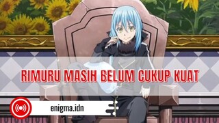 Apakah Rimuru masih belum cukup kuat?? bagaimana menurut kalian??