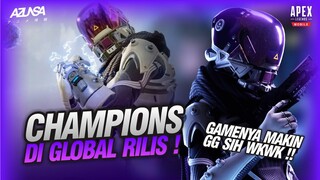 【Apex Legends Mobile】CHAMPIONS PERTAMA GW DI GLOBAL RILIS !