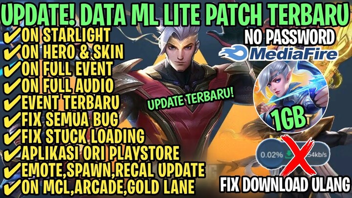 Data ML Lite Full Event 1Gb Terbaru Patch Allstar | ML Lite | Cara Mengatasi Lag & Patah Patah