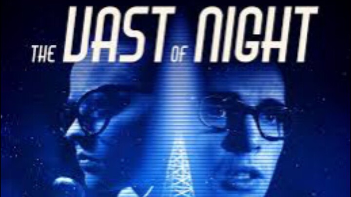 the vast of night 2019 (Spanish subtitle)
