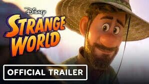 Strange World | Official Trailer
