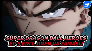 Super Dragon Ball Heroes Ep 9 | Goki được hồi sinh! Jiren vs Zamasu HD 720P_3