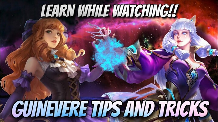GUINEVERE Watch And Learn Gameplay | 20 Tips And Tricks Tutorial | How to Counter Build | MLBB