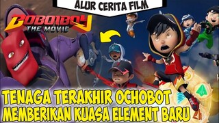 TENAGA TERAKHIR KEKUATAN BARU | Alur cerita film BoBoiBoy The Movie
