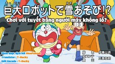 [DORAEMON VIETSUB]Chơi Với Tuyết Bằng Người Máy Khổng Lồ - Pizza-sủi cao-Tỏa sáng Trên Bầu trời