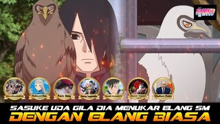 SASUKE UDAH GILA DIA MENUKAR ELANG SERIBU MIL DENGAN ELANG PUTIH BIASA