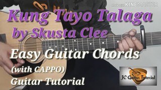 Kung Tayo Talaga - Skusta Clee Guitar Chords (Easy Guitar Chords) (Guitar Tutorial)