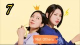 Not Others Ep.7 Engsub