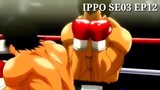 Hajime No Ippo Season 3 Episode 12 TAGALOG DUBBED