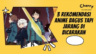 rekomendasi anime bagus tapi jarang dibicarakan