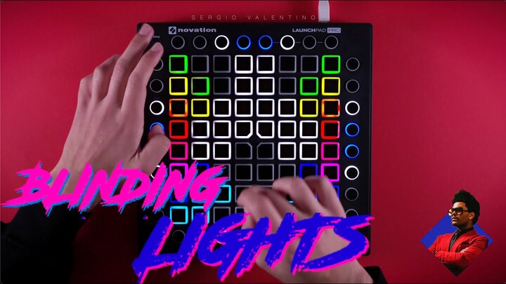 The Weeknd - Blinding Lights // Launchpad Cover // Remix