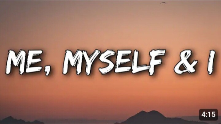 Me, Myself & I - G-eazy & Bebe Rexha (Lyrics)