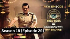 Bigg Boss Season 18 [Episode 29] Hindi