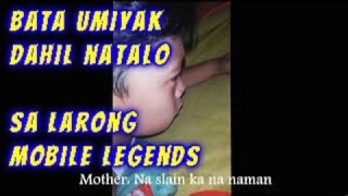 Bata Umiyak Dahil Hindi Tinulungan Sa Mobile Legends