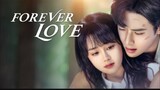 🇨🇳 Forever Love (2023) EPISODE 03