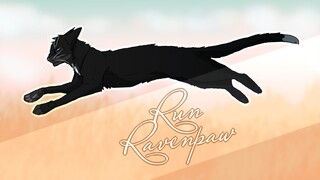 ◁ WARRIORS ▷ Ravenpaw | Run | PMV