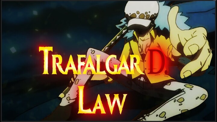 One Piece AMV - ASMV Trafalgar D. Law