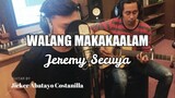 Jeremy Secuya - WALANG MAKAKAALAM (OBM)