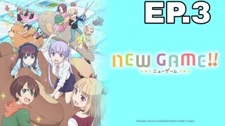 NEW GAME_ - ตอนที่ 03 [ซับไทย]