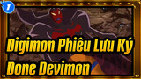 Digimon Phiêu Lưu Ký|[Digimon Phiêu Lưu Ký Adventure]Chiến đấu với Done Devimon：II_1