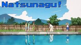 E05 🇮🇩 - Natsunagu! (なつなぐ!)