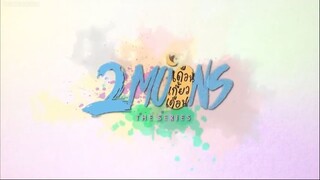 2 Moons The Series - Episode 7 (English Sub)