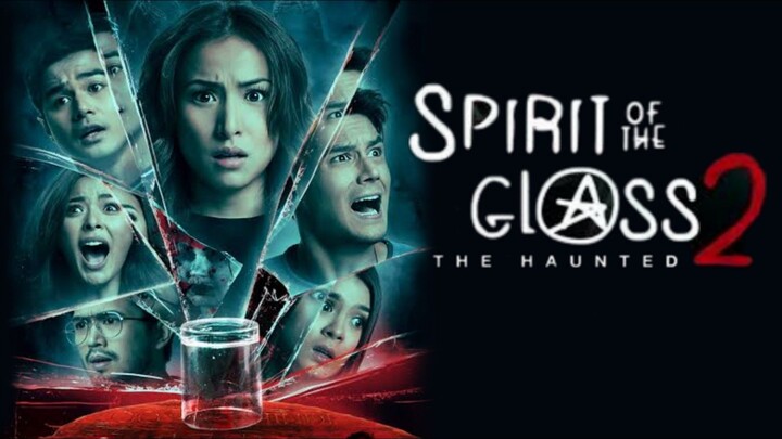 🌸 Spirit Of The Glass 2: The Haunted FULL MOVIE HD