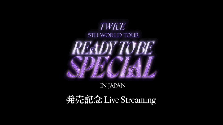 TWICE LIVE DVD & Blu-rayTWICE 5TH WORLD TOUR ‘READY TO BE’ in JAPAN SPECIAL