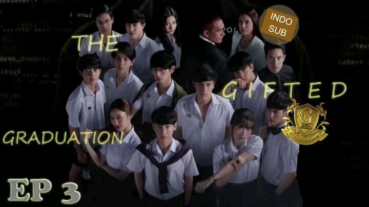 The gifted graduation episode 3 indo subtitles