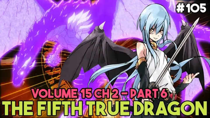 Rimuru Evolved into True Dragon | Birth of the Fifth True Dragon | Volume 15 CH 2 PART 6| LN Spoiler