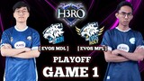 EVOS HOLY VS EVOS ICON GAME 1 PLAYOFF H3RO ESPORTS MOBILE LEGENDS