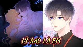 chap 140// Vì sao là em - Đôi bạn trẻ hoạt động quá gắt