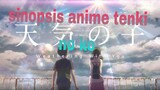 review anime tenki no ko genre's fantasy, drama ,romance, disaster