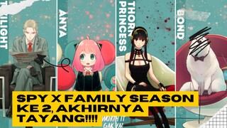 spy x family season ke 2 Akhirnya tayang!!!😭😭