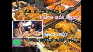 Tập #: Bạch tuột nướng kiểu Thái siêu cay - Ẩm thực Thái Lan tại Hội chợ Việt Thái tỉnh Đồng Tháp