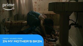 In My Mother's Skin: ASMR | Prime Video