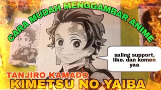 CARA mudah menggambar anime KIMETSU NO YAIBA TANJIRO KAMADO