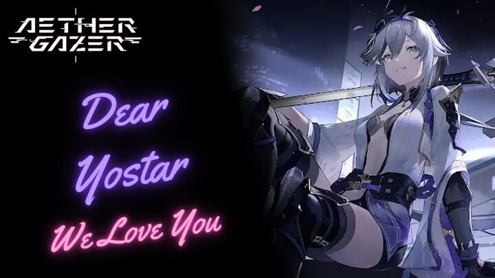 Dear Yostar We Love You, Next Banner - Aether Gazer
