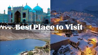 10 Best Places to Visit in Afghanistan