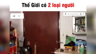 thế giới có 2 loại người #meme