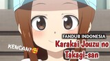 AJAKAN KENCAN NISHIKATA🥰 | Karakai Jouzu no Takagi-san [Fandub Indonesia]