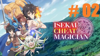 [Sub Indo] Isekai Cheat Magician - 02