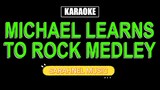 Karaoke - Micheal Learns To Rock Medley
