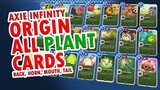 AXIE INFINITY: ORIGIN | ALL PLANT CARDS COMPARISON