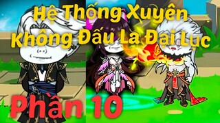 Xuyên không vào Đấu La Đại Lục | Phần 10 | Nam Review