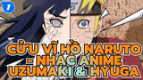 Cửu vĩ hồ Naruto - Nhạc Anime
Uzumaki & Hyuga_1