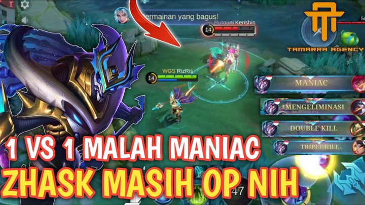 [TA] ZHASK MASIH OP BISA MANIAC RATA - GAMEPLAY  ZHASK