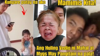 Nakakakilabot!Huling Vedio Ni Mygs at Mahal May Pangitain na Pala,Mahal Nagpaparamdam na ky Mygs!