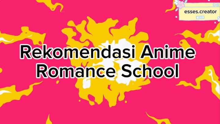 Rekomendasi Anime Romance School