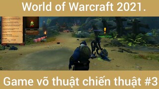 World game võ thuật chiến thuật hot #4